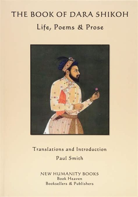 Dara Shikoh: A Tale of Forbidden Love and Ancient Wisdom!