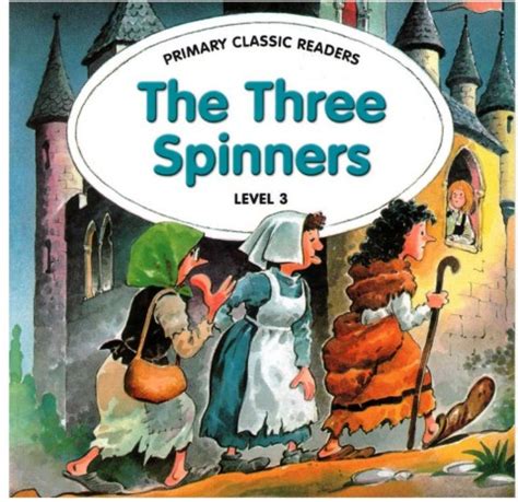  The Taill of the Three Spinners: A Whimsical Journey Through Greed, Deception, and Divine Justice!