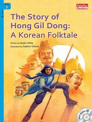 The Tale of Hong Gil-dong:  A Korean Epic of Injustice Overcome Through Supernatural Powers!